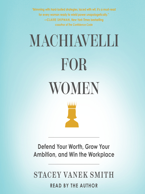 Title details for Machiavelli For Women by Stacey Vanek Smith - Wait list